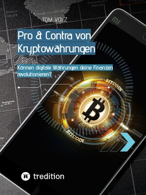 cover image of Pro & Contra von Kryptowährungen. Können digitale Währungen deine Finanzen revolutionieren?
